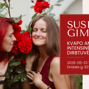 Kvapų dirbtuvės - SUSIJUNGIMAS (2026-05-23 11 val.)